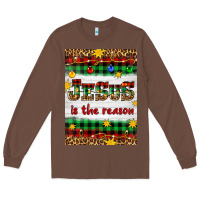 Chestnut Christmas Jesus Is The Reason Long Sleeve Tee - Artiststas