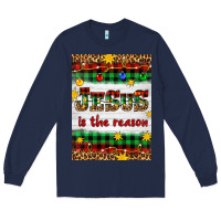 Navy Christmas Jesus Is The Reason Long Sleeve Tee - Artiststas