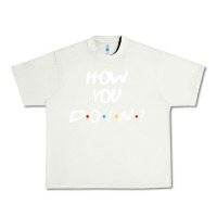 Pistachio friends how you doin reunion Urban Heavy Tee - artisFamous