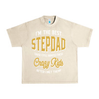 Sandshell I'm The Best Stepdad | Father's Day Urban Heavy Tee - artisFamous