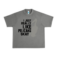 Tornado i just really like pelicans okay Urban Heavy Tee - artisFamous