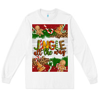 White Christmas Jingle All The Way Long Sleeve Tee - Artiststas