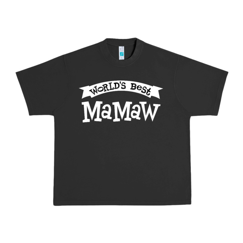 World's Best Mamaw Ever Urban Heavy Tee by artisFamous | Teevron