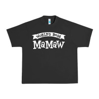 Pigment Black World's Best Mamaw Ever Urban Heavy Tee - artisFamous