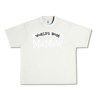 Pistachio World's Best Mamaw Ever Urban Heavy Tee - artisFamous