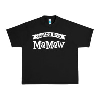 Black World's Best Mamaw Ever Urban Heavy Tee - artisFamous