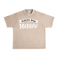 French Oak World's Best Mamaw Ever Urban Heavy Tee - artisFamous