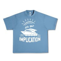 Pebble Blue the implication   its always sunny in philadelphia Urban Heavy Tee - artisFamous