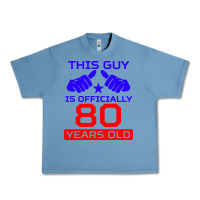 Pebble Blue this guy is 80 years funny 80th birthday Urban Heavy Tee - artisFamous