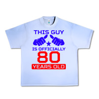 Grape Ice this guy is 80 years funny 80th birthday Urban Heavy Tee - artisFamous