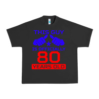 Pigment Black this guy is 80 years funny 80th birthday Urban Heavy Tee - artisFamous