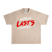 French Oak Nothing lasts forever Urban Heavy Tee - artisFamous