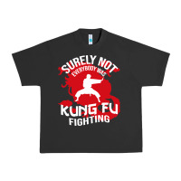 Pigment Black surely not everybody was kung fu fighting Urban Heavy Tee - artisFamous