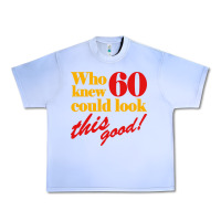 Grape Ice funny 60th birthday this good Urban Heavy Tee - artisFamous