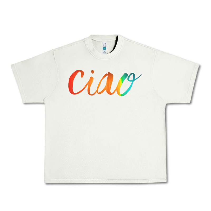 Ciao Italian Saying Urban Heavy Tee by artisFamous | Teevron