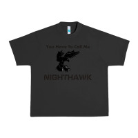 Pigment Black you have call me nighthawk Urban Heavy Tee - artisFamous