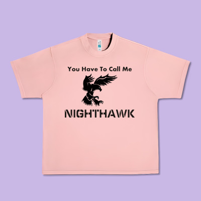 You Have Call Me Nighthawk Urban Heavy Tee Designed By Artisfamous