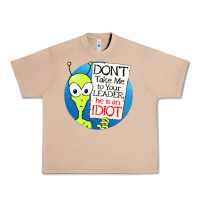 Burro dont take me to your leader Urban Heavy Tee - artisFamous