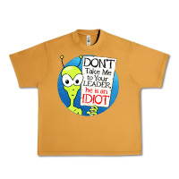 Peanut Butter dont take me to your leader Urban Heavy Tee - artisFamous