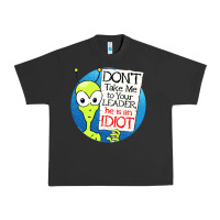 Pigment Black dont take me to your leader Urban Heavy Tee - artisFamous