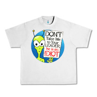 Lunar Rock dont take me to your leader Urban Heavy Tee - artisFamous