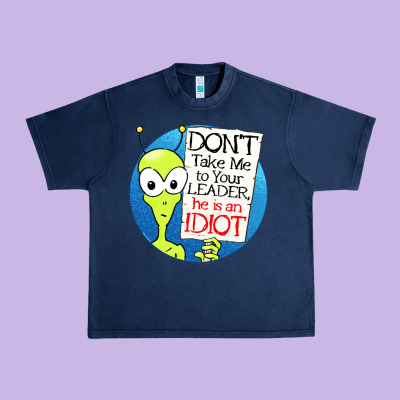 Dont Take Me To Your Leader Urban Heavy Tee Designed By Artisfamous