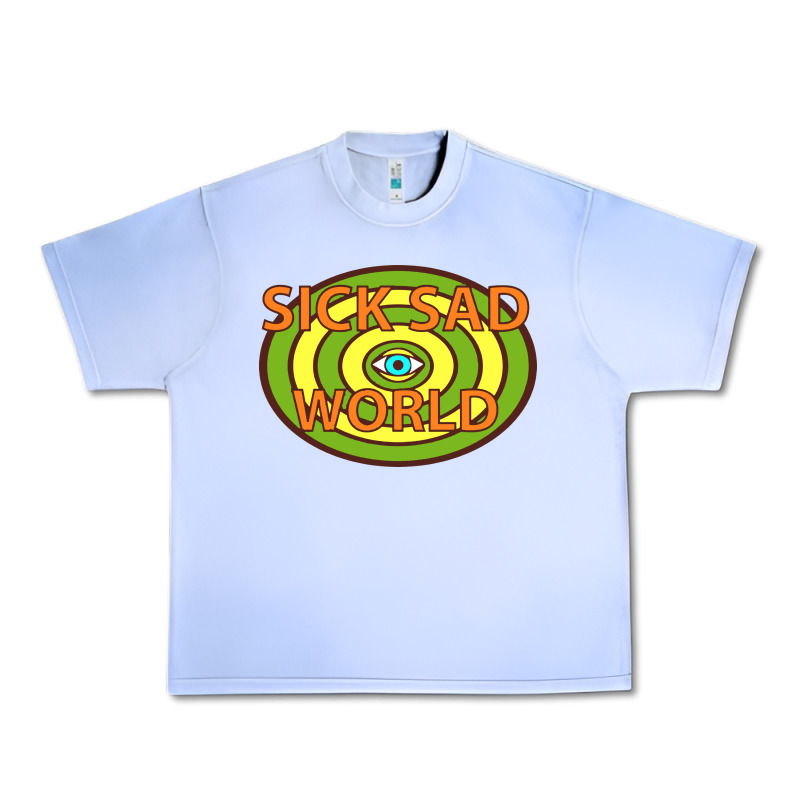 Sick Sad World Urban Heavy Tee by artisFamous | Teevron