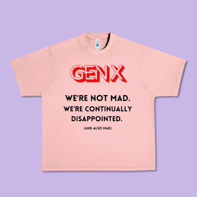 Genx Were Not Mad Urban Heavy Tee Designed By Artisfamous