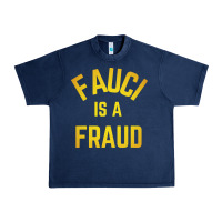 Navy fauci is a fraud Urban Heavy Tee - artisFamous