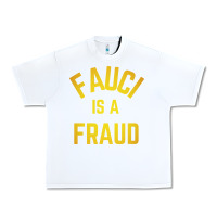 White fauci is a fraud Urban Heavy Tee - artisFamous