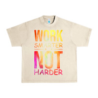 Sandshell work smarter not harder Urban Heavy Tee - artisFamous
