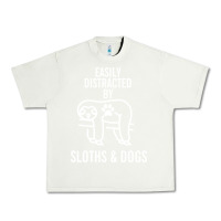 Pistachio easily distracted by sloths and dogs funny sloth quote paw print Urban Heavy Tee - artisFamous
