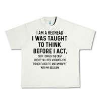 Pistachio i am a redhead i was taught to think Urban Heavy Tee - artisFamous