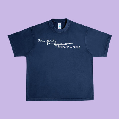Proudly Unpoisoned Urban Heavy Tee Designed By Artisfamous