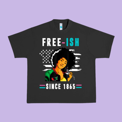 Juneteenth Free Ish Since 1865 Black Urban Heavy Tee Designed By Artisfamous