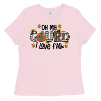 Bubblegum Pink oh my gourd i love fall Ladies Tee - CowhideDigitalArt