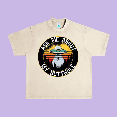Ask Me About My Butthole Ufo Urban Heavy Tee Designed By Artisfamous