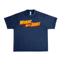 Navy words on a shirt Urban Heavy Tee - artisFamous