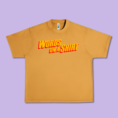 Words On A Shirt Urban Heavy Tee Designed By Artisfamous