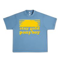 Pebble Blue stay gold ponyboy the outsiders movie book Urban Heavy Tee - artisFamous