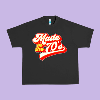 Made In The 70s Retro Urban Heavy Tee Designed By Artisfamous