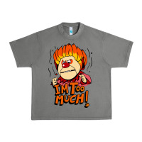 Tornado heat miser i'am too much Urban Heavy Tee - artisFamous