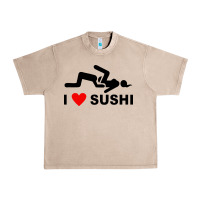 French Oak i love sushi funny Urban Heavy Tee - artisFamous