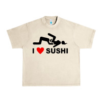 Sandshell i love sushi funny Urban Heavy Tee - artisFamous