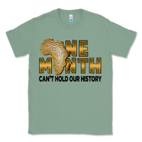 Sage One month can't hold our history Classic Tee - FaDigitalArtStudio