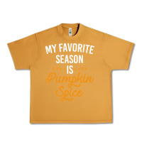 Peanut Butter my favorite season is pumpkin spice Urban Heavy Tee - artisFamous