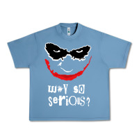 Pebble Blue why so serious Urban Heavy Tee - artisFamous
