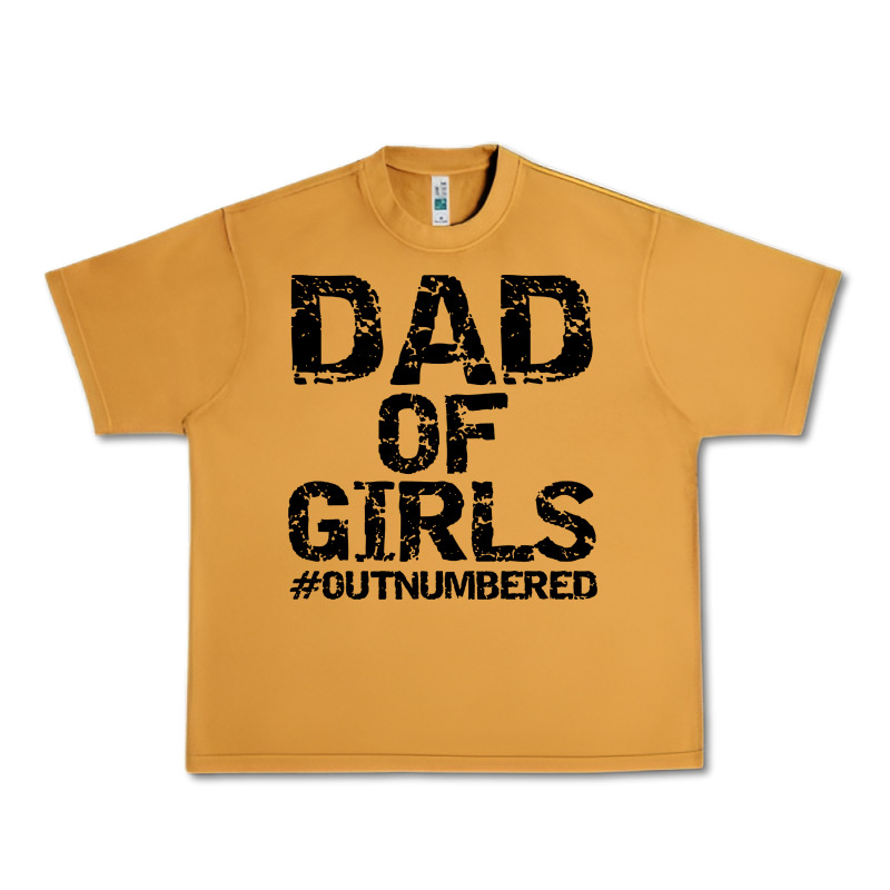 Dad Of Girls Urban Heavy Tee by artisFamous | Teevron