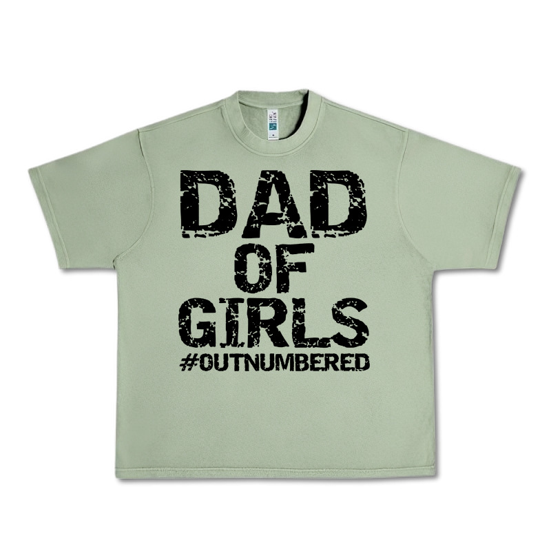 Dad Of Girls Urban Heavy Tee by artisFamous | Teevron