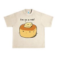 Sandshell i'm on a roll! Urban Heavy Tee - artisFamous